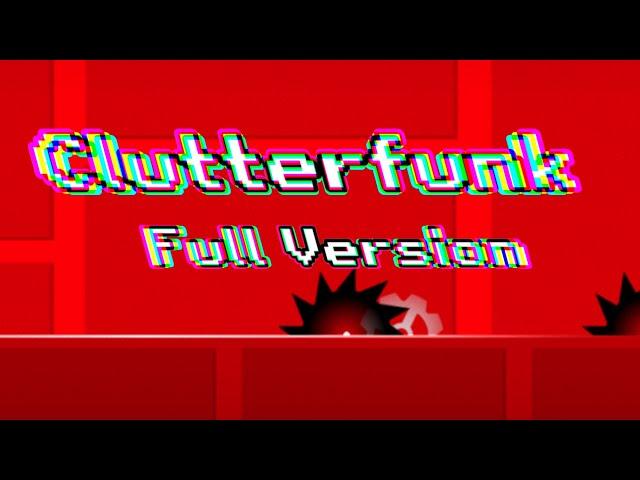 Clutterfunk Full Version (made by me in 2022)