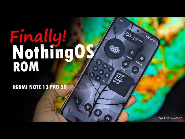 NothingOS ROM Easy Install Guide | Redmi Note 13 Pro 5G