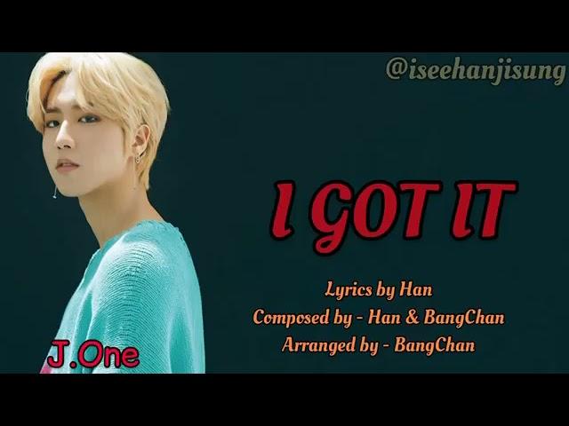 Han Jisung- I Got it ( Myanmar sub )