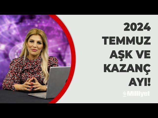 Temmuz 2024 Burç Yorumları: Koç,Boğa,İkizler,Yengeç,Aslan,Başak,Akrep,Terazi,Yay,Oğlak,Kova,Balık