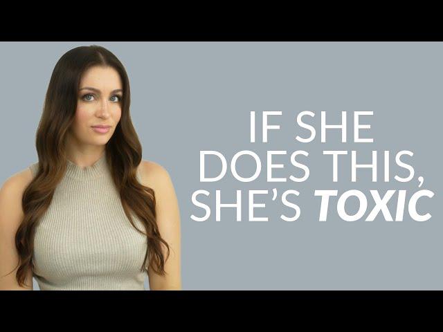 6 Ways To Tell A Woman Is Toxic (Every Guy Needs To Know This)