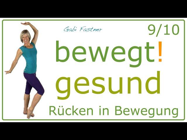 9/10  15 min. bewegt gesund | sanfte Belastung und Entlastung, ohne Geräte, im Stehen