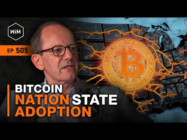 Bitcoin Nation State and Corporate Adoption with Fred Thiel (WiM505)