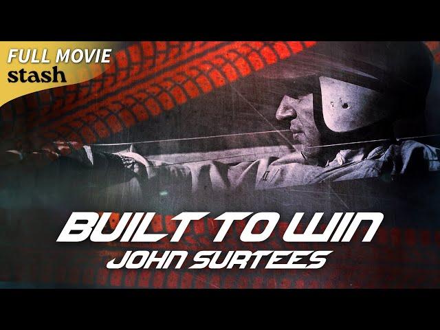 Built to Win: John Surtees | Biographical Documentary | Full Movie | F1 Racing