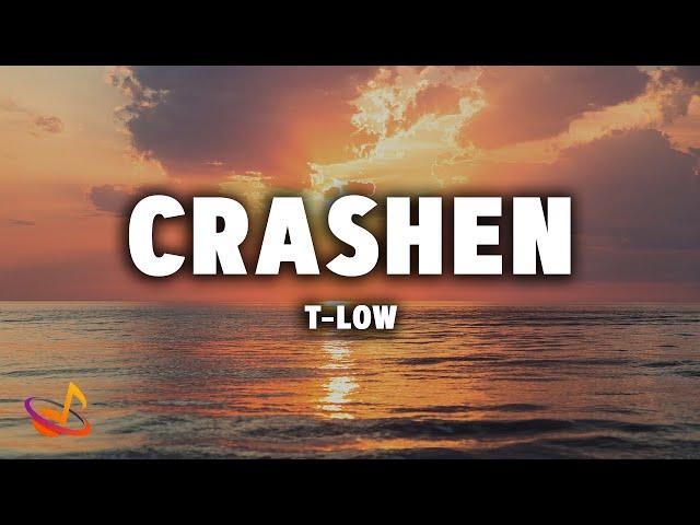 t-low - CRASHEN [Lyrics]