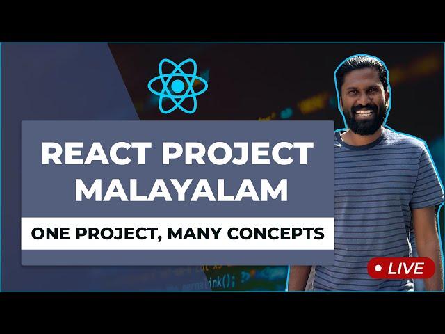 01 | ReactJS Project മാസ്റ്റർക്ലാസ്സ് | How To Grow From Junior to PRO Level Coding മലയാളം Malayalam