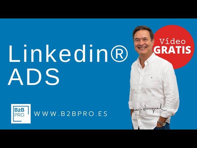 ⭐⭐⭐ Cómo usar Linkedin ads