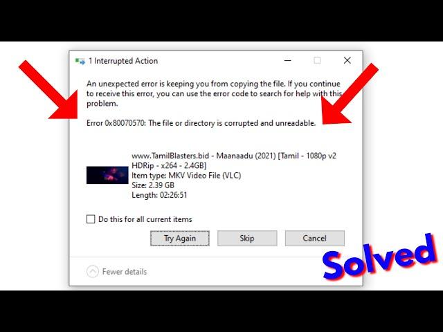 Fix the file or directory is corrupted and unreadable error 0x80070570 windows 11/10/8/7