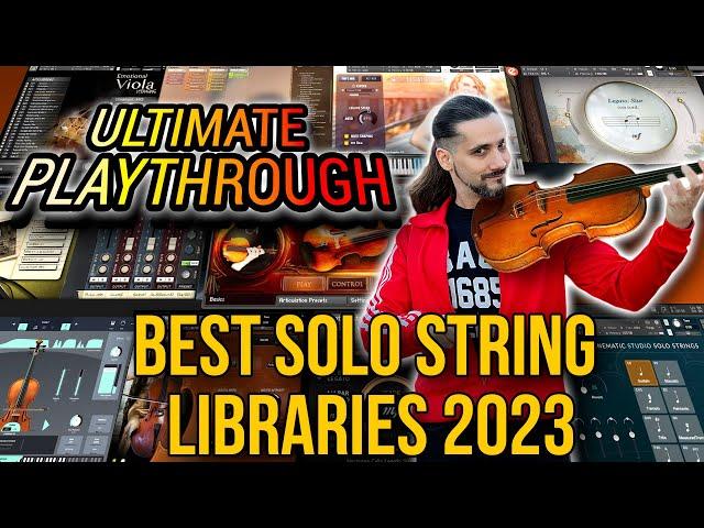 I tried the BEST Solo String libraries so you don't have to!