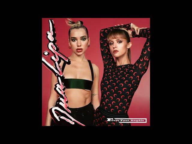 Dua Lipa & Angèle – Fever (Official Audio)