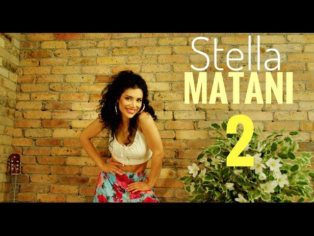 Stella - Matani 2