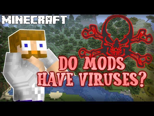 DO MINECRAFT MODS HAVE VIRUSES?