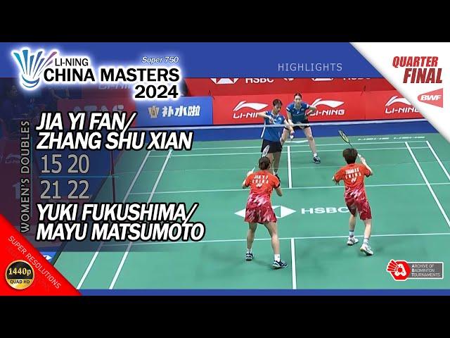 Jia Yi Fan / Zhang Shu Xian vs Yuki Fukushima / Mayu Matsumoto | China Masters 2024 | Highlights