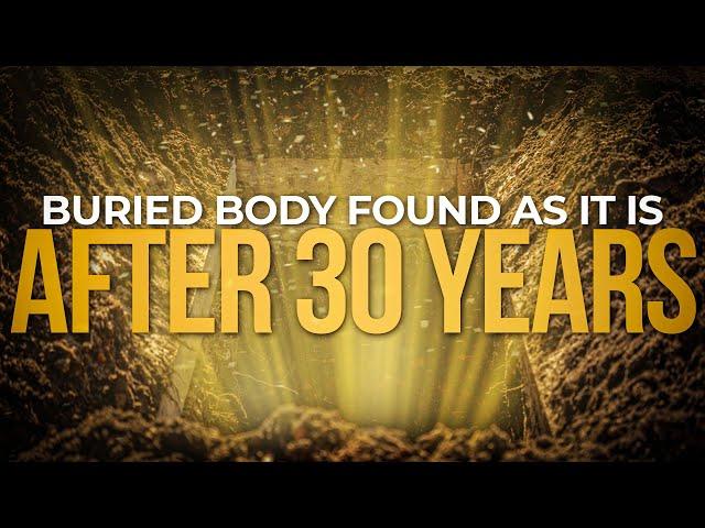 [True Story] - Buried Body Found As It Is - After 30 Years |  @TuahaIbnJalil