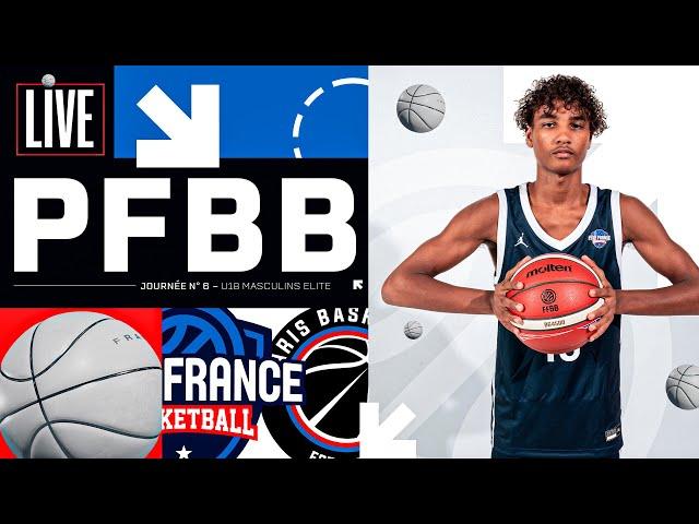 [LIVE Pôle France BasketBall] U18 Masculins Elite PFBB  Paris Basketball