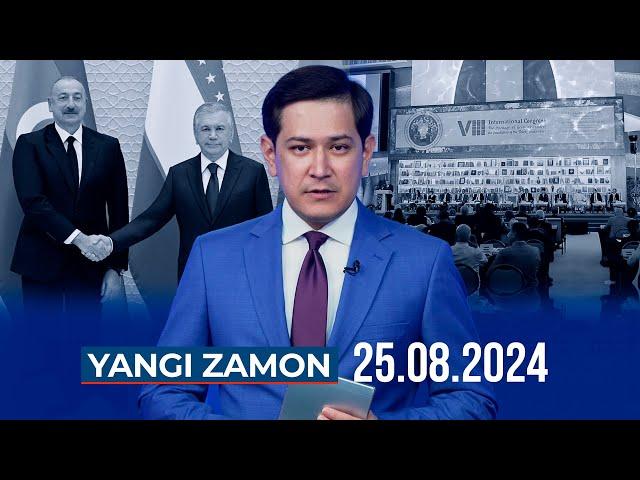 "YANGI ZAMON" dasturi (25.08.2024)