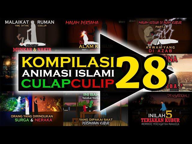 KOMPILASI 28 - Animasi Islami CulapCulip