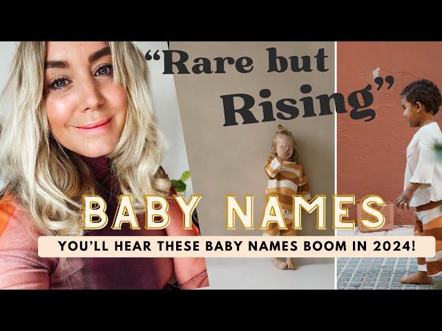 The Fastest Trending Baby Names of the Year is here, and it might surprise you! RARE BUT RISING...