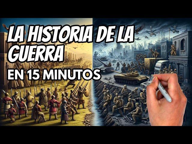 La HISTORIA COMPLETA de la GUERRA | Tácticas MILITARES y avances TECNOLÓGICOS