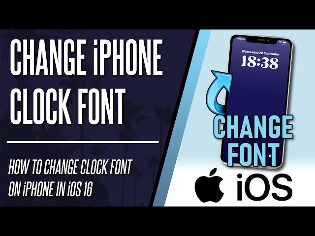 How to Change Lock Screen Clock Font on iPhone (iOS 16)