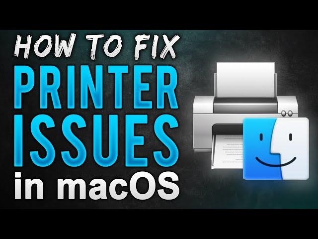 HOW TO: Fix ANY Printer Issue on Your Mac