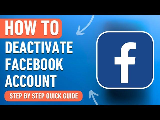 How to Deactivate a Facebook Account (Easy Tutorial)