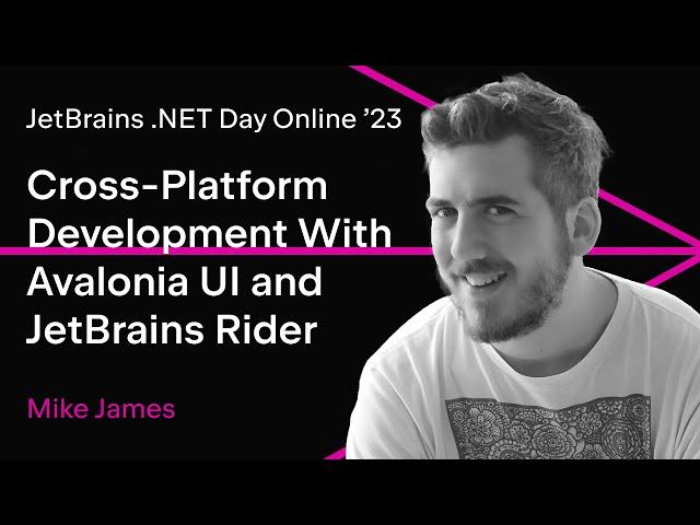 Unleashing the Power of Cross-Platform Development With Avalonia UI and JetBrains Rider, Mike James