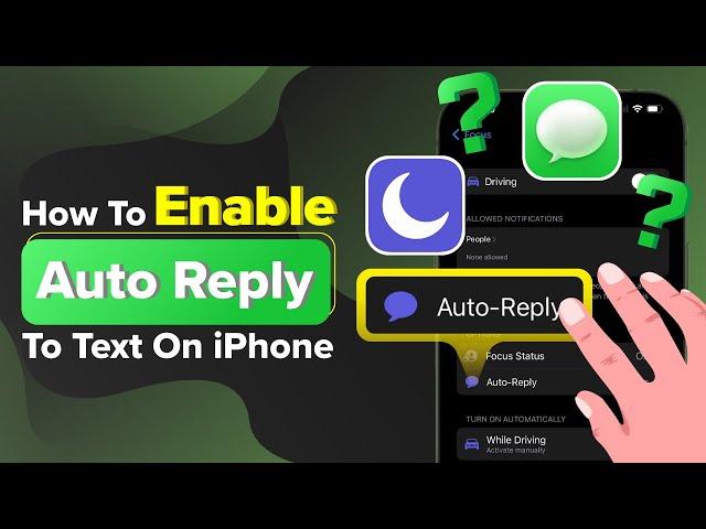 How to Enable Auto Reply to Text on iPhone