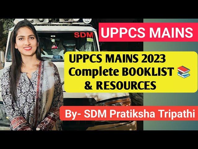 UPPCS MAINS COMPLETE BOOKLIST & RESOURCES || मुख्य परीक्षा के लिए बुकलिस्ट #uppcs #uppcsmains2023