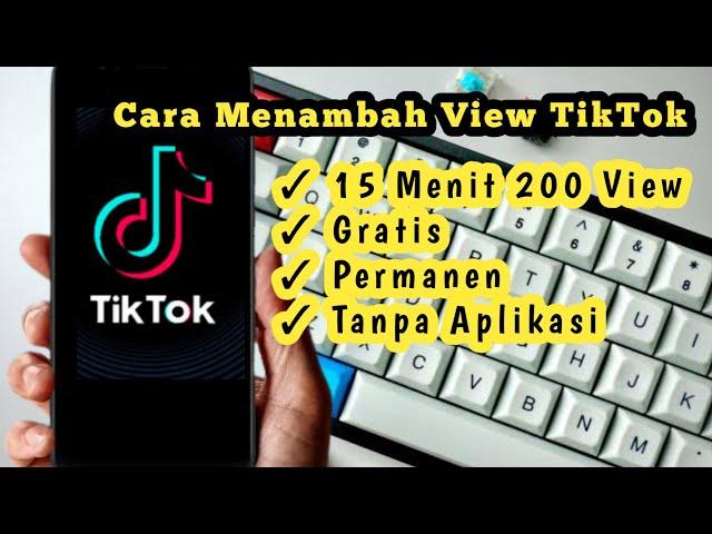 How to add the latest free and permanent Tiktok views 2022