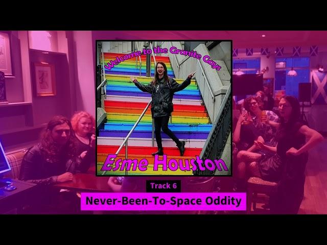 Esme Houston - Never-Been-To-Space Oddity