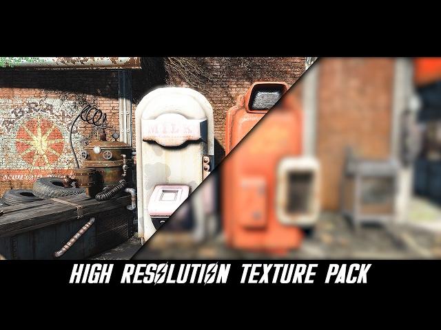 Fallout 4 - High Resolution Texture Pack Comparison