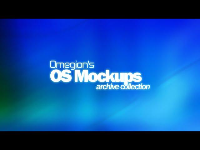 Omegion's OS Mockups Archive Collection