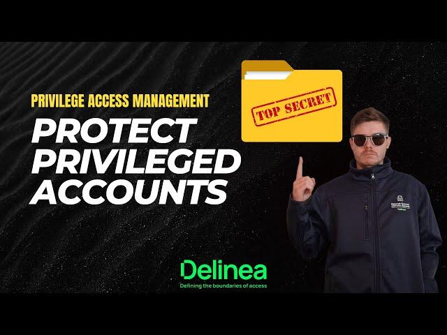 Privileged Access Management (PAM) | Delinea Secret Server | Use Cases