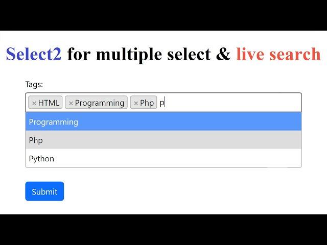 Select2 for multiple select & live search