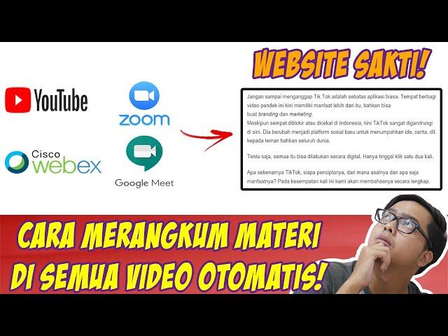 Cara Merangkum Materi Video Apapun Otomatis! Tanpa Aplikasi Gampang!