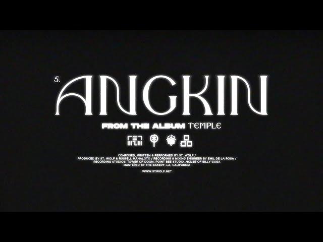 ANGKIN (ft. Yosha Honasan) - ST. WOLF 【 lyric video 】