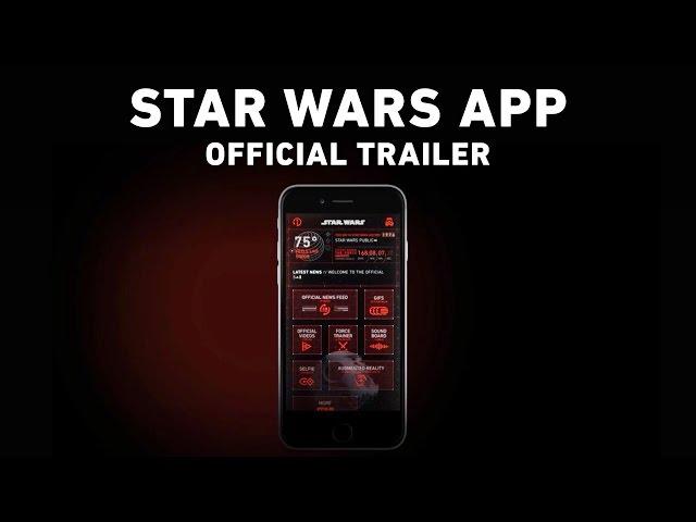 Star Wars App Trailer (Official)