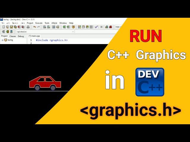 How to run graphics Program in dev C++ | graphics.h