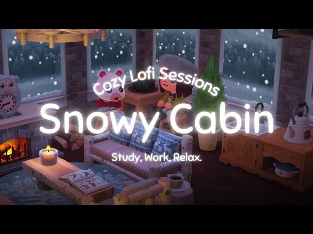 Snowy Cabin️Cozy Winter Lofi️Study, Work, Relax|Animal Crossing Ambience|Lofi Music