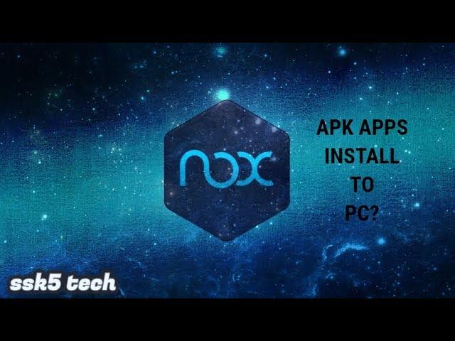 How to Download Nox App Player on PC 2016/2017 | Install Nox Emulator - Windows 7/8/8.1/10