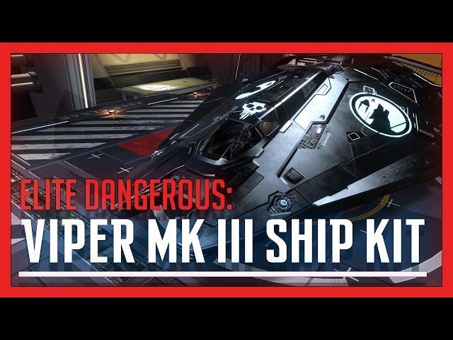 Elite: Dangerous - Viper Mk III Ship Kit