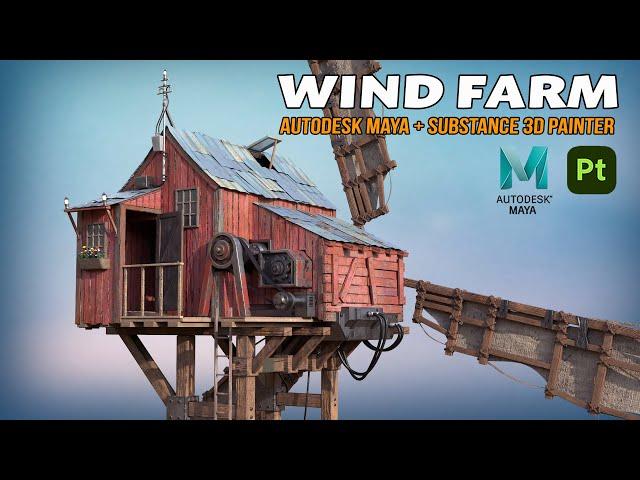 Wind Farm | Autodesk Maya + Substance 3D Painter