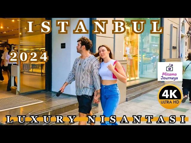 Istanbul Nisantası 4K Walking Tour | Fashion District, Cafes, Markets, Luxury Brands | Sep. 2024