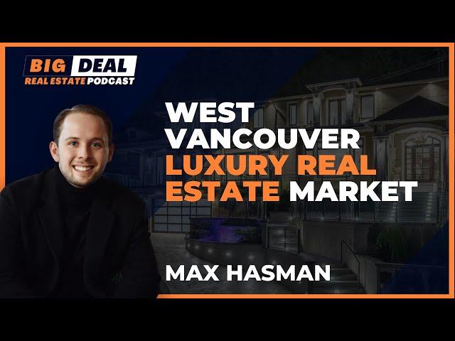 Selling West Vancouver Luxury Real Estate | Vancouver Luxury Homes