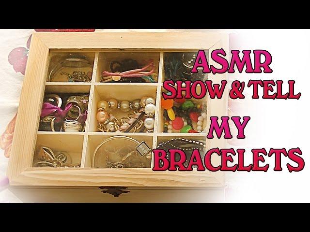 ASMR ITA  Show & Tell  Bracelets! | Fairy Asmr