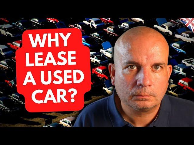 USED Car Leasing | Is it worth it?