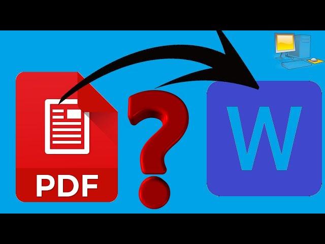 Как конвертировать PDF-файл в Word-документ?