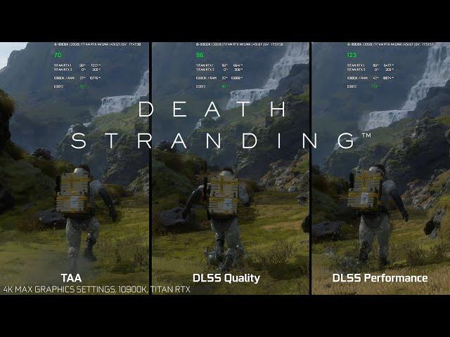 Death Stranding - 4K Max DLSS 2.0 Quality vs DLSS 2.0 Performance vs TAA