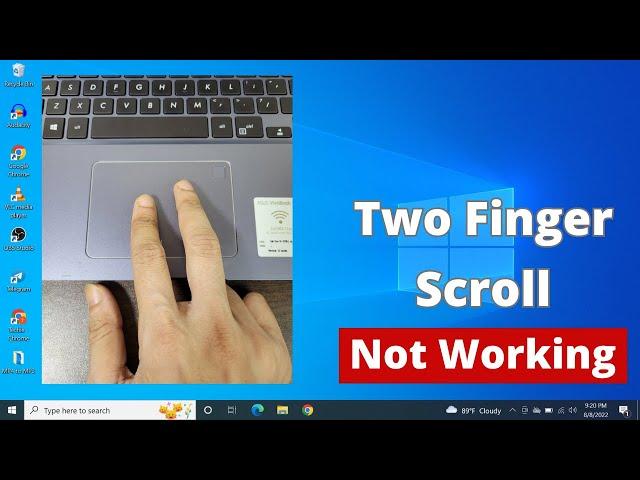 Fixed! - Two Finger Scroll Not Working on Windows 10